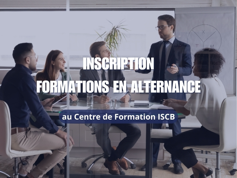 Inscription formations en alternance au CFA ISCB