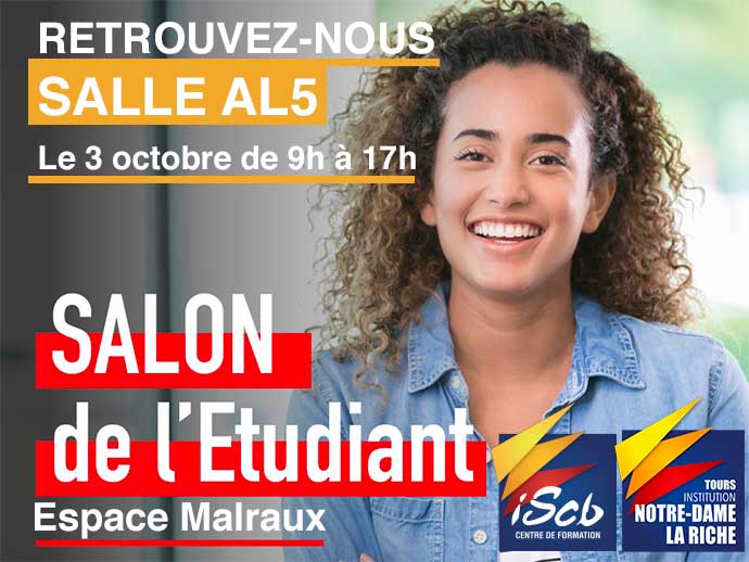 ISCB et Notre-Dame La Riche au salon de l'étudiant 3 octobre 2020 espace malraux salle AL5
