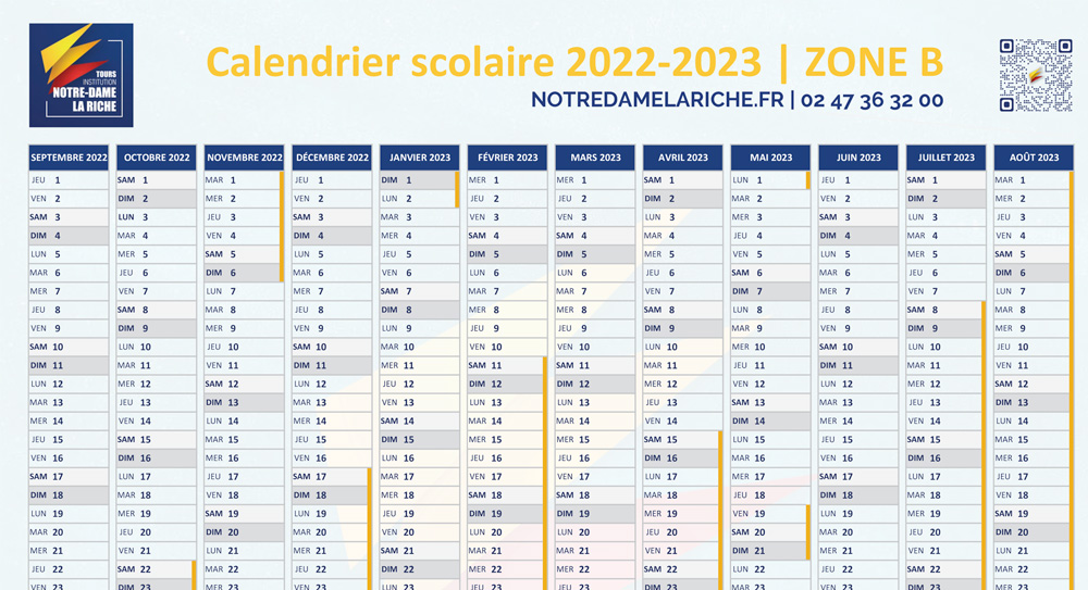 Le calendrier pour l'annee scolaire 2022-2023  L acadÃ©mie Orleans-Tours fait cette annee encore partie de la zone B 