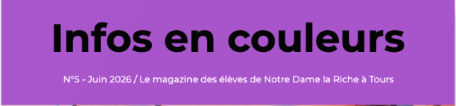  Infos en Couleurs le cinquième nuéro du magazine des eleves de 6e en option journalisme